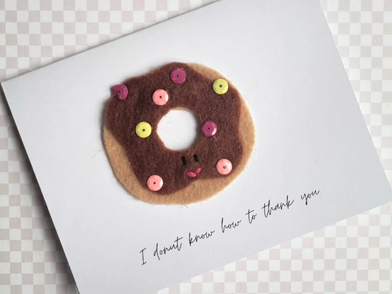 I DONUT know how to thank you